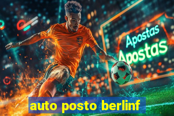 auto posto berlinf